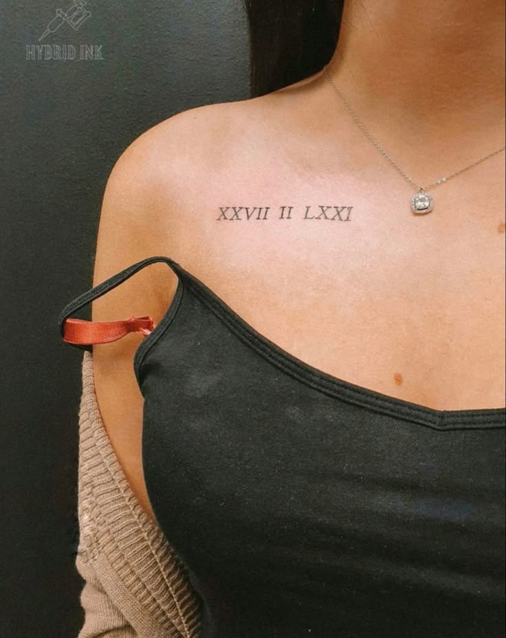 Collar bone tattoo Roman Numbers Tattoo, Roman Tattoo, Buty Marki Nike, Roman Numeral Tattoos, Date Tattoos, Bone Tattoos, Tattoo Inspiration Men, Petite Tattoos, Small Hand Tattoos