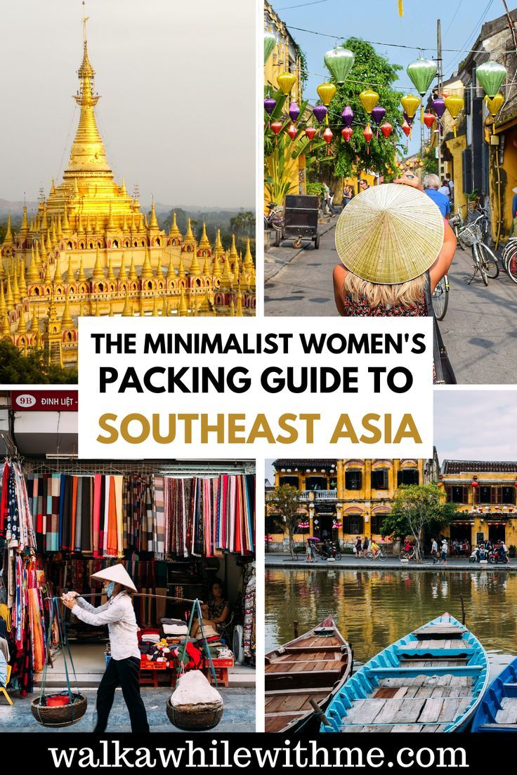 the minimalist women's packing guide to southeast asia with text overlay that reads, the minimalist women's packing guide to southeast asia