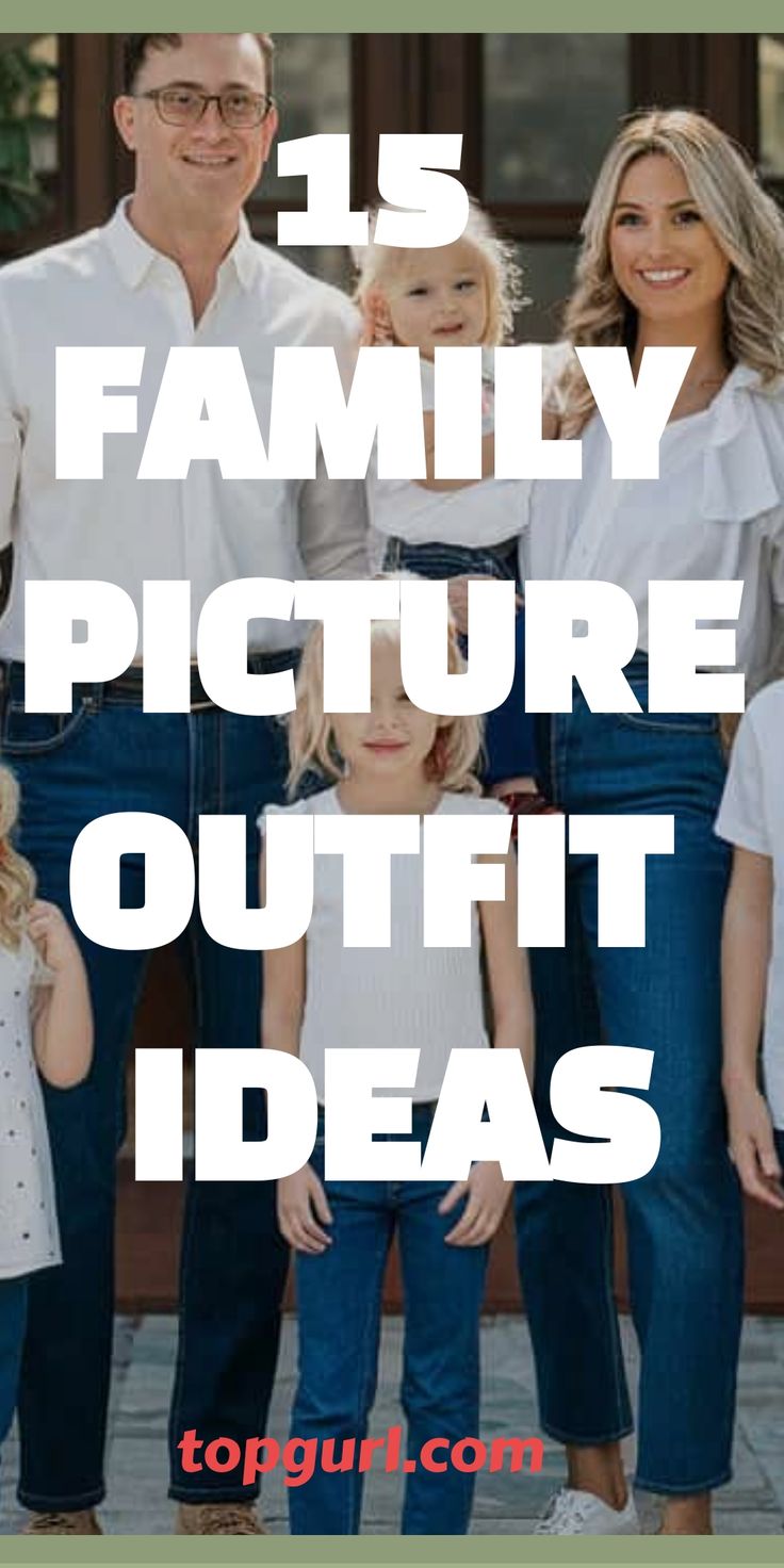 15 Fabulous Family Picture Outfit Ideas That’ll Make Your Photos Pop Hoodie Family Photos, White And Gold Christmas Outfit Family, Sibling Picture Outfits, All White Family Christmas Pictures, Family Pictures Themes Ideas, Best Family Picture Outfits, Family Picture Location Ideas, Family White Shirt And Jeans Photoshoot, Navy And Gray Family Pictures Outfits