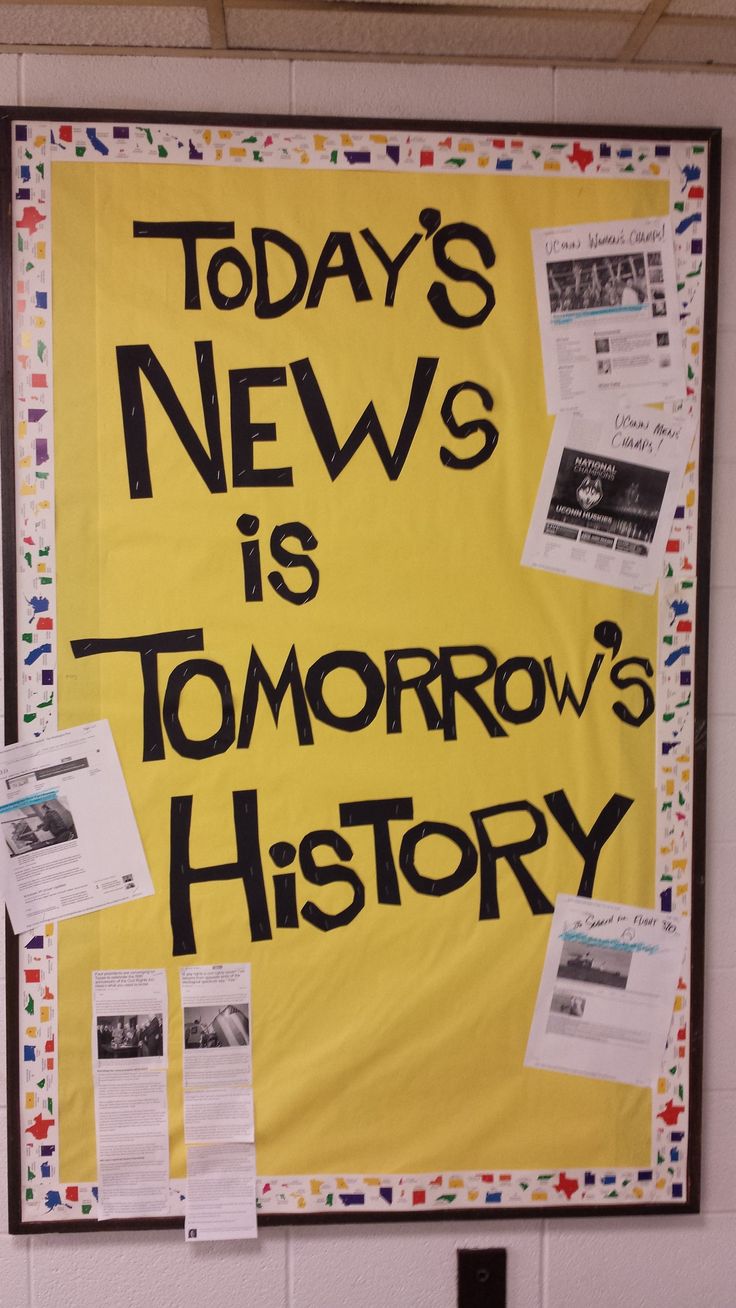 a bulletin board with newspaper clippings on it that says today's news is tomorrow's history