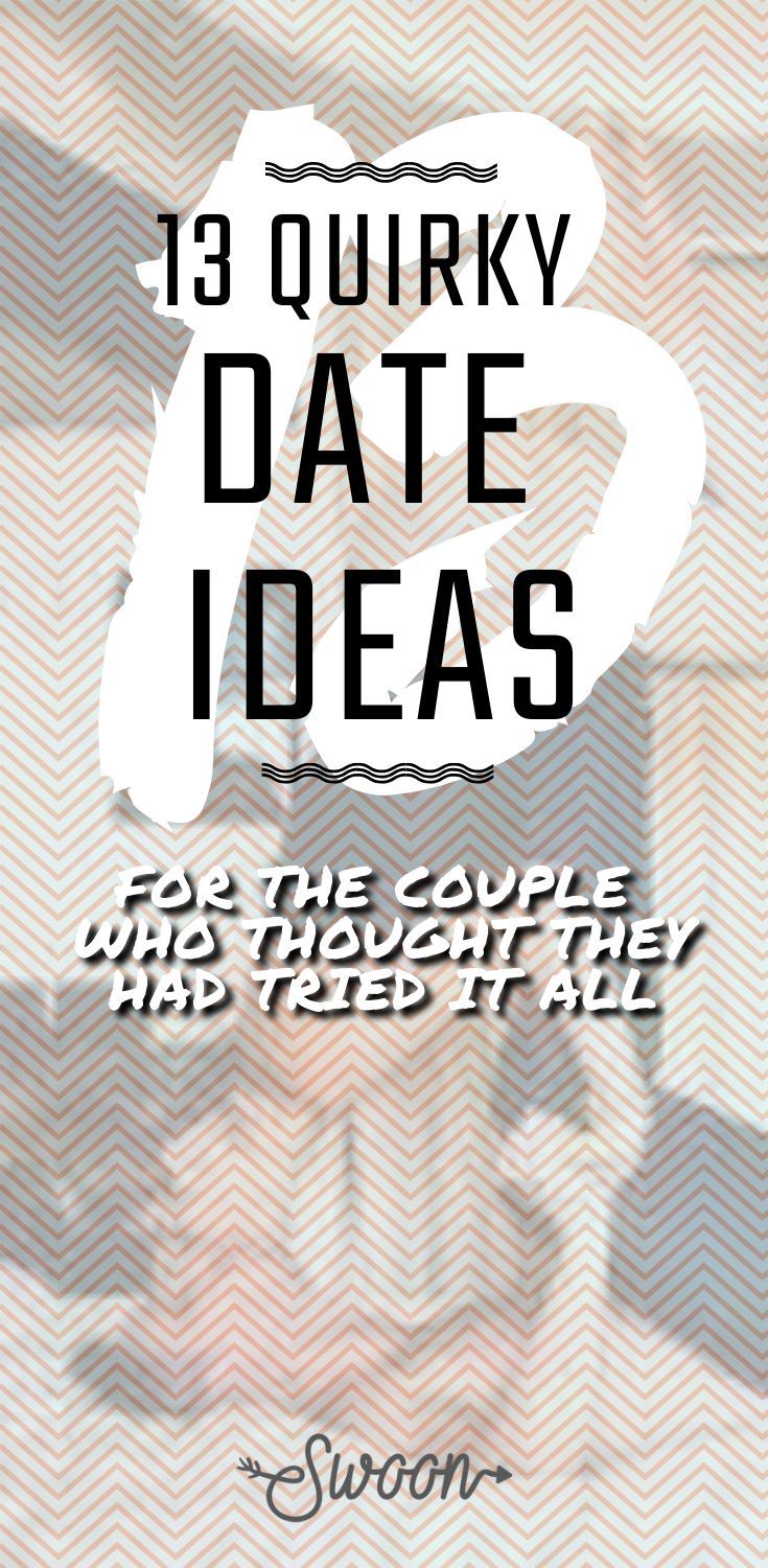 13 #quirky #date #ideas for #couples Unusual Date Night Ideas, Quirky Date Ideas, Unique Date Ideas Creative, Weird Date Ideas, Nerdy Date Ideas, Silly Date Ideas, Unusual Date Ideas, Artsy Date Ideas, Funny Date Ideas