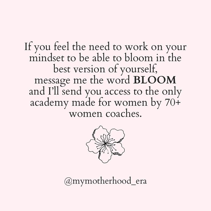 a quote with the words, if you feel the need to work on your mindet to be able to bloom in the best version of yourself