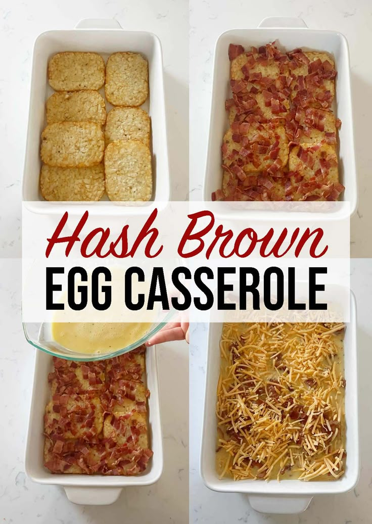 four different types of hash browns in white casserole dishes with text overlay that reads hash browns egg casserole