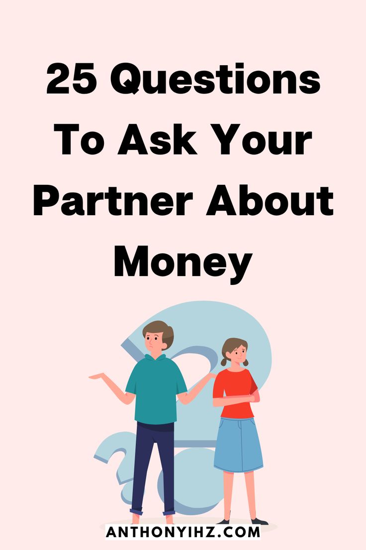 two people standing next to each other with the text 25 questions to ask your partner about money