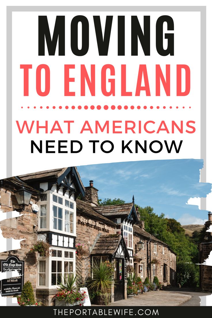 a sign that says moving to england what americans need to know