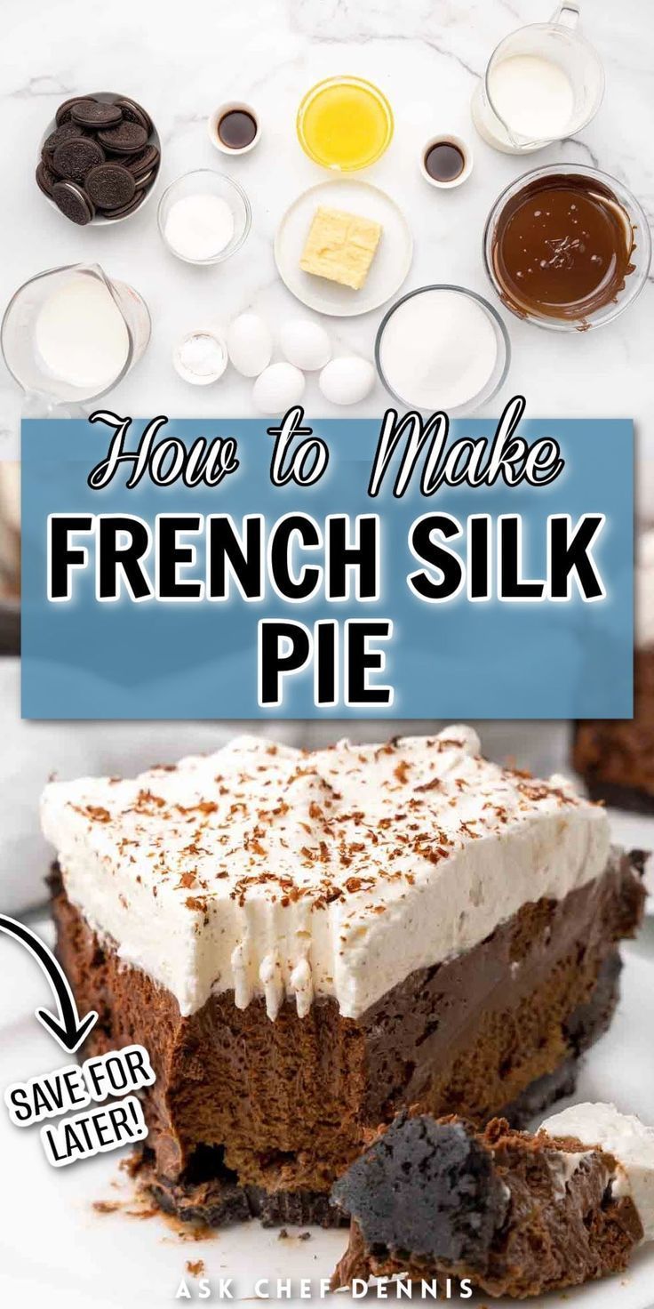 a piece of cake on a plate with the words how to make french silk pie