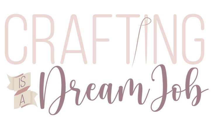 CraftingIsaDreamJob