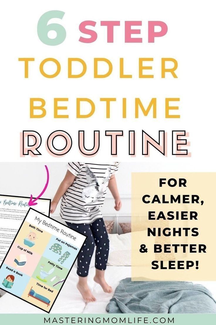 the 6 step toddler bedtime routine for calmer, easier nights and better sleep