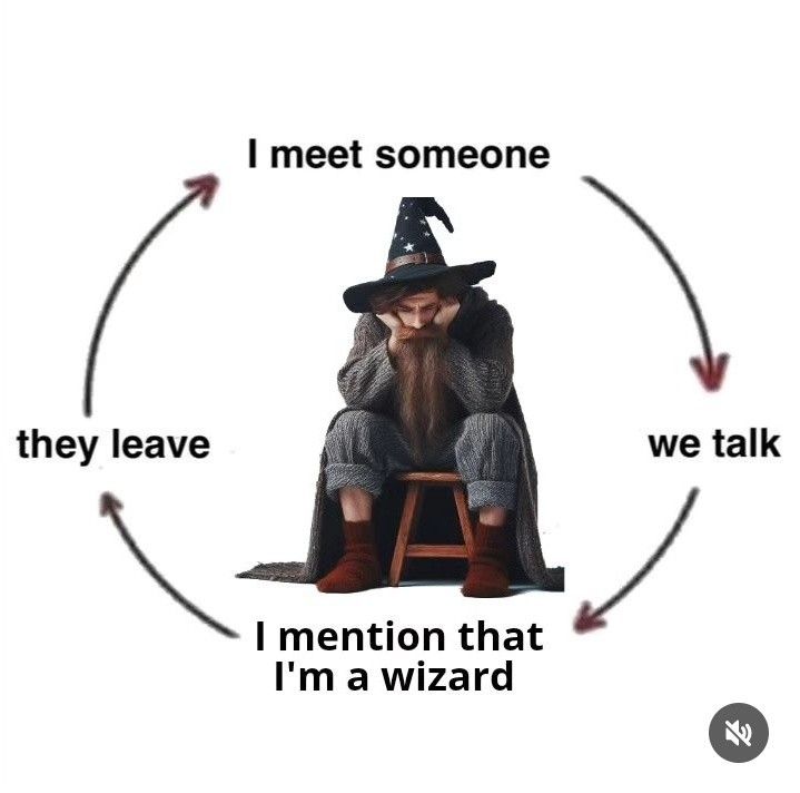 a wizard sitting on top of a wooden chair next to a sign that says, i meet someone they leave