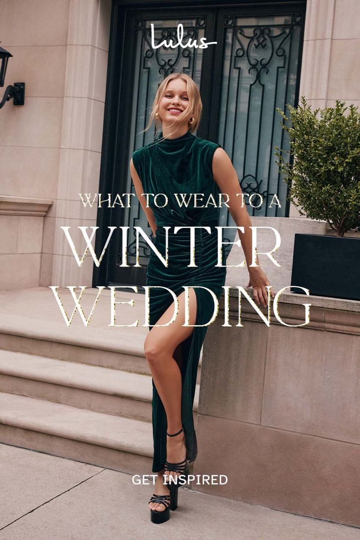 a woman in a green dress standing on steps with the words what to wear to a winter wedding get inspired