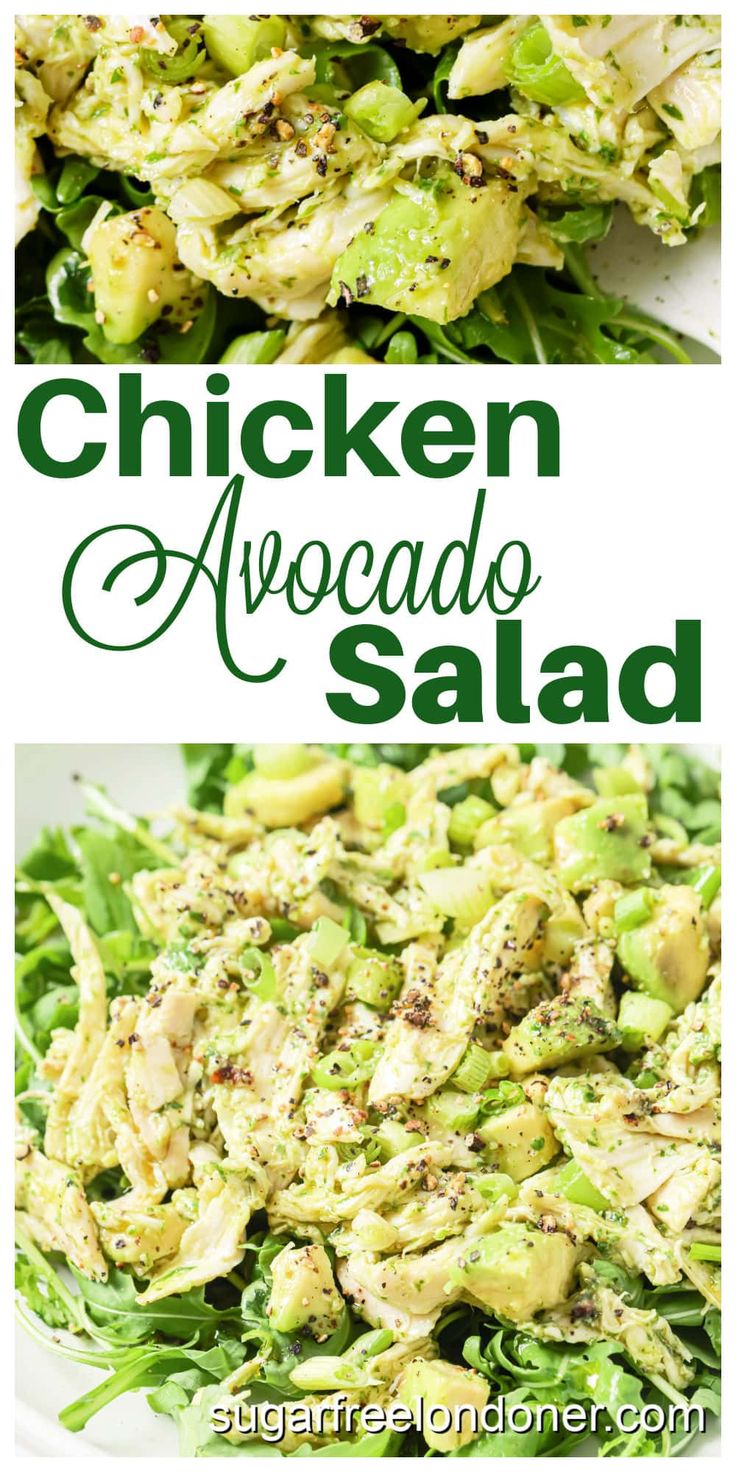 chicken and avocado salad on a white plate with the words chicken, avocado salad above it