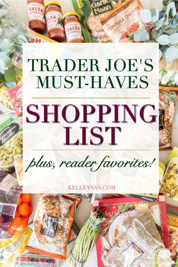 trader joe's must haves shopping list plus reader favorite