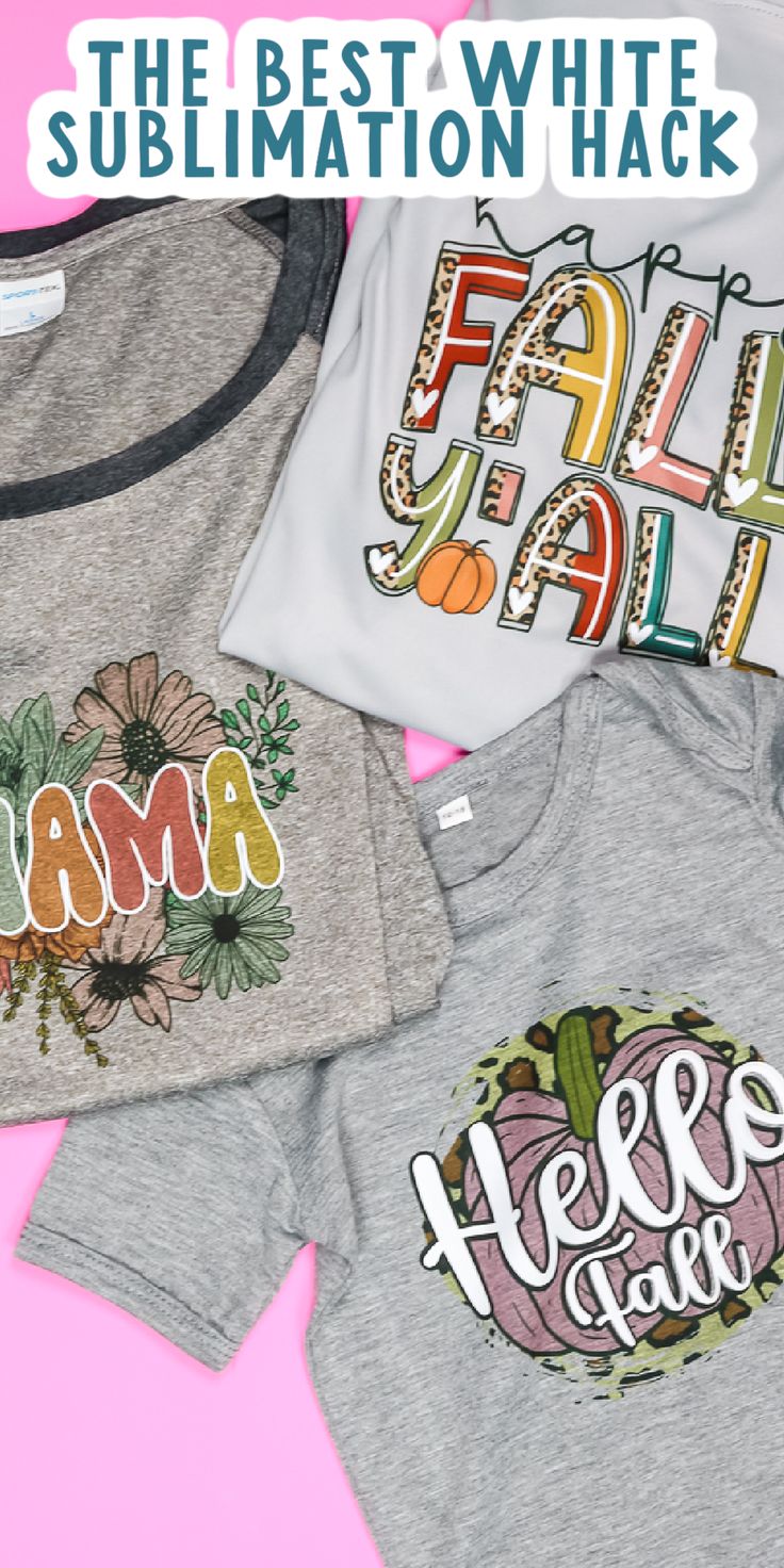 the best white sublimation hacks for kids and teens - featured by top us mom blog, what's your mama wearing?