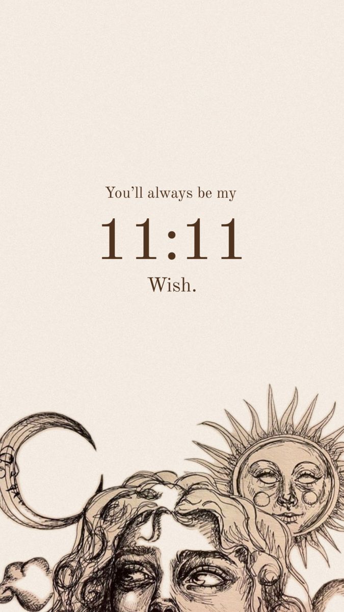 a drawing of two faces with the words, you'll always be my 11 11 wish