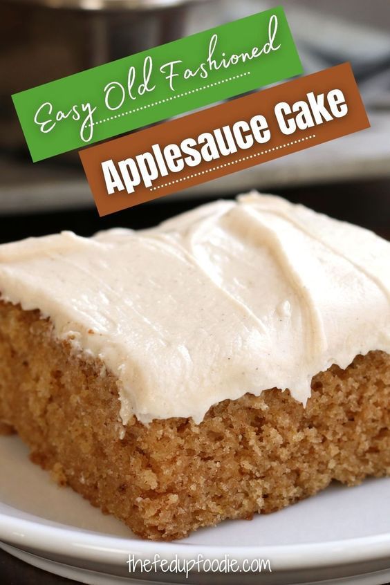 a close up of a piece of cake on a plate with a sign that says, easy old fashioned applesauce cake