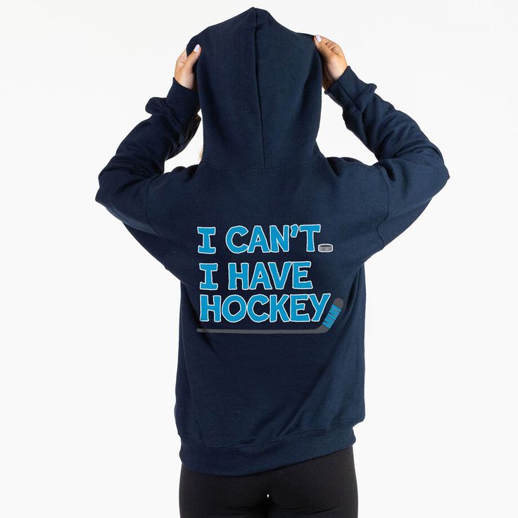 Show your dedication with our I Can't. I Have Hockey. hooded sweatshirt featuring a bold design on the back. Ideal for staying warm on and off the ice, this hoodie combines comfort with a clear message that hockey is your top priority. Fan Gear Hooded Top With Letter Print, Winter Sports Event Hoodie Top, Logo Print Fleece Hoodie, Sporty Pre-shrunk Hooded Tops, Hooded Fan Apparel Top With Logo Print, Fan Apparel Hooded Top With Logo Print, Team Spirit Hooded Top With Graphic Print, Hooded Tops With Letter Print For Fan Merchandise, Hooded Tops With Letter Print For Fans