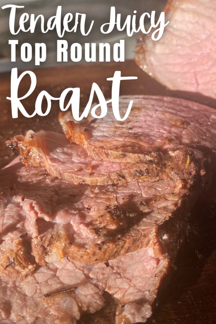 the steak is being cooked on the grill with text overlay that reads tender juicy top round roast