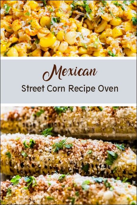 mexican street corn recipe over cooked corn on the cob