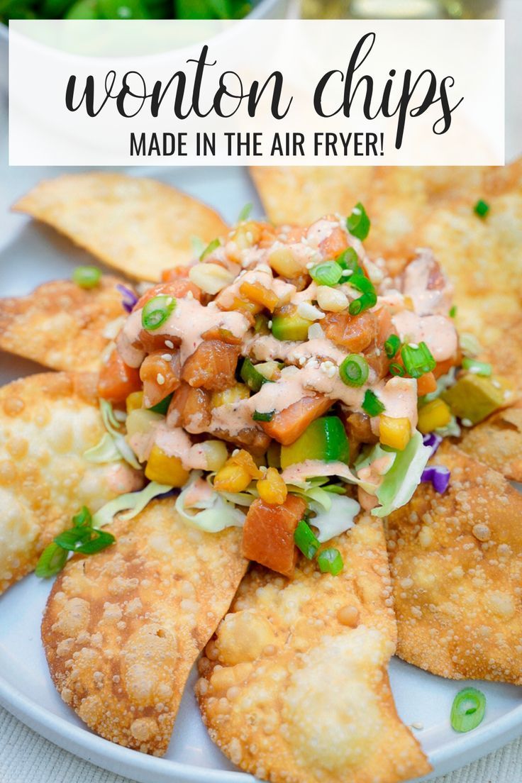 Wonton chips made in the air fryer with salmon poke nachos. Wonton Nachos, Poke Nachos, Chips Air Fryer, Wonton Recipe, Asian Salads, Couple In The Kitchen, Recipe For Air Fryer, Wonton Chips, Crispy Wonton