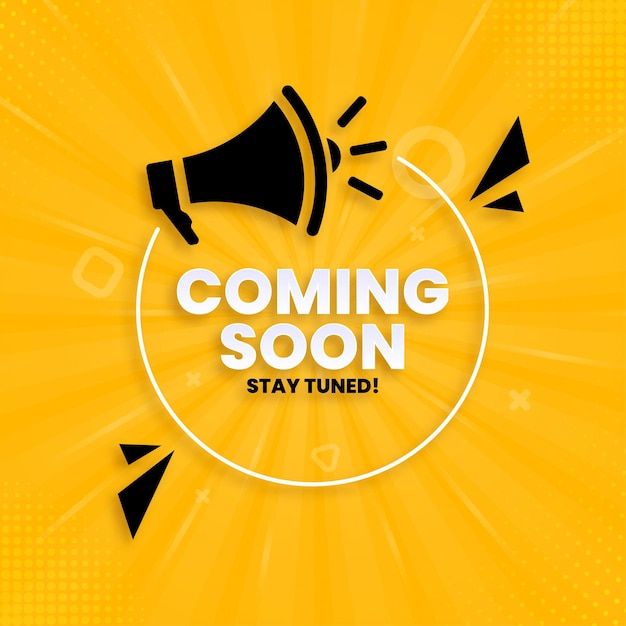 a yellow background with black and white lettering that says coming soon stay tuned on it