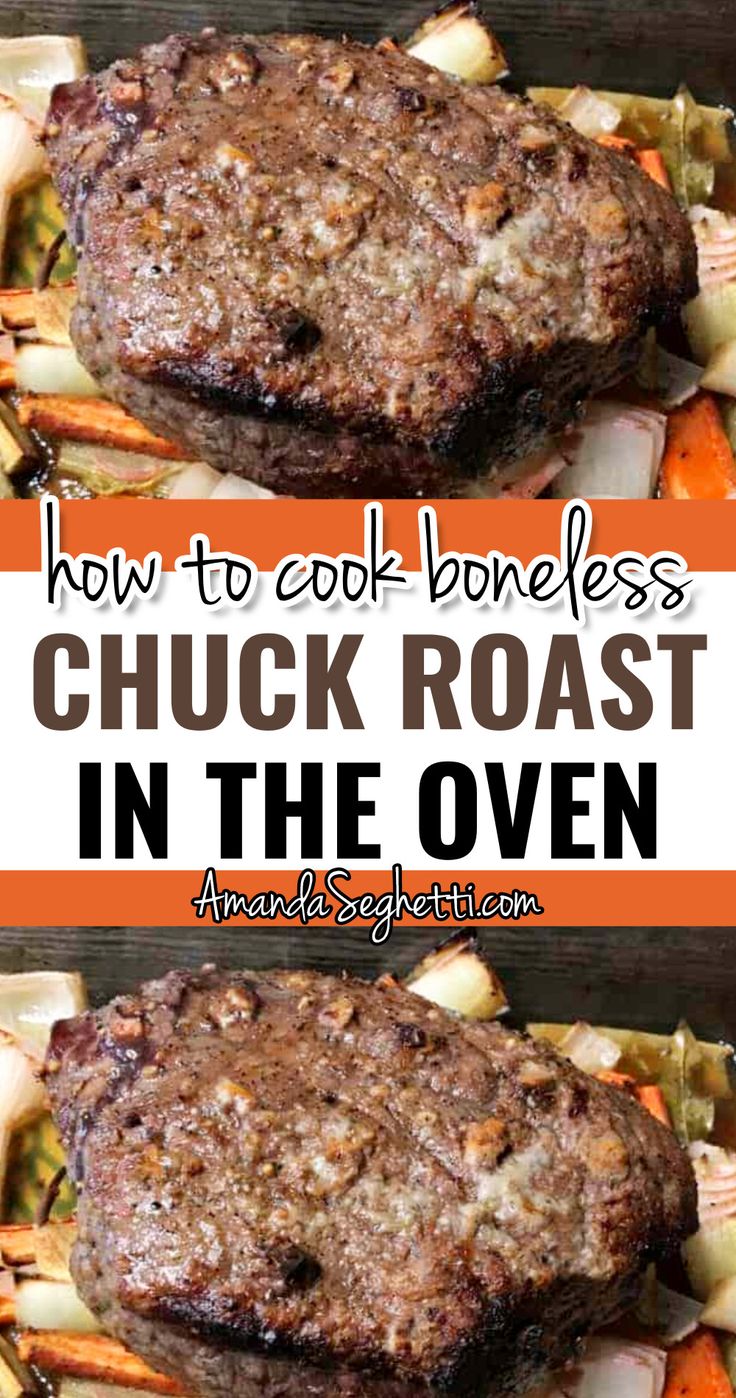 How To Cook Boneless Chuck Roast In The Oven - Family Favorite Roast Beef Recipe Best Oven Roast, Roast And Veggies In Oven, Oven Roast Beef Slow Cooking, Bake Roast Beef In Oven, Oven Roasted Roast Beef, Roast Cooked In Oven, Beef Chuck Pot Roast Recipes Oven, Cooking Chuck Roast In Oven, Beef Roast In The Oven Easy