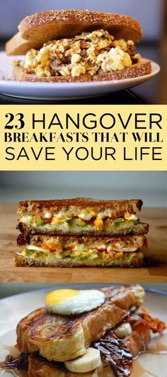 some food is stacked on top of each other with the words hangover breakfast will save your life