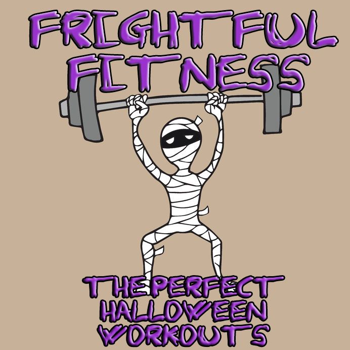 a cartoon character lifting a barbell with the words, freight full fitness and the perfect halloween workout's