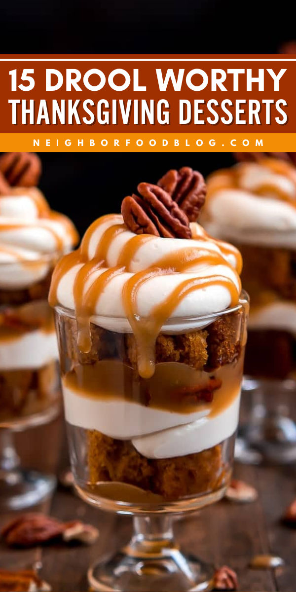 Having trouble finding dessert recipes? Look at these 15 Drool Worthy Thanksgiving Desserts! This collection includes a variety of delectable desserts perfect for the holidays, with a delicious variety of flavors to spice up your festive feast! Fun Desserts For Thanksgiving, November Desserts Easy, Cool Thanksgiving Desserts, Thanksgiving Truffle Bowl, Thanksgiving Pecan Desserts, Fall Parfait Desserts, Thanksgiving Dessert Display, Strawberry Thanksgiving Desserts, Thanks Giving Desserts Recipes Easy