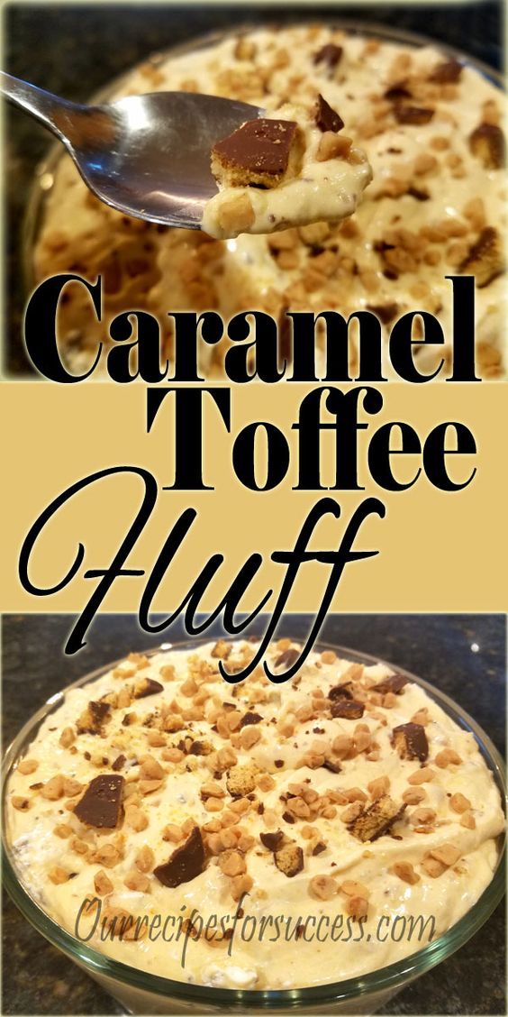 caramel toffee fluff is an easy dessert recipe