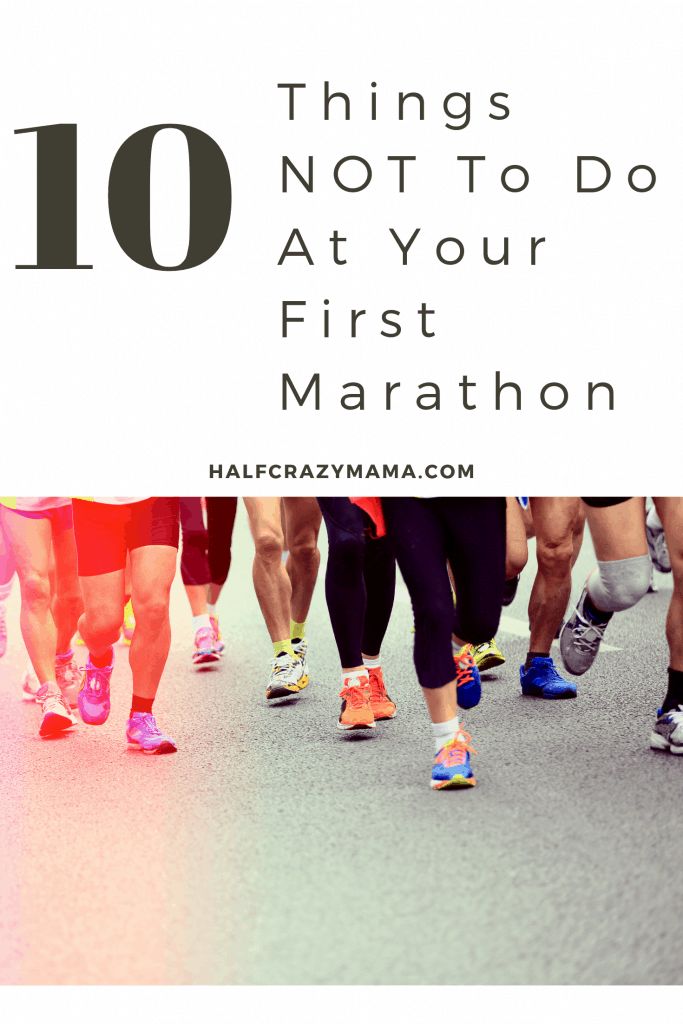 the words 10 things not to do at your first marathon are in front of a group of runners