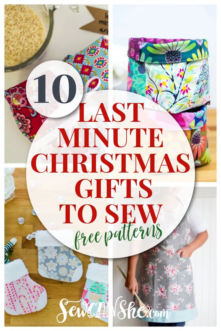 the top ten last minute christmas gifts to sew