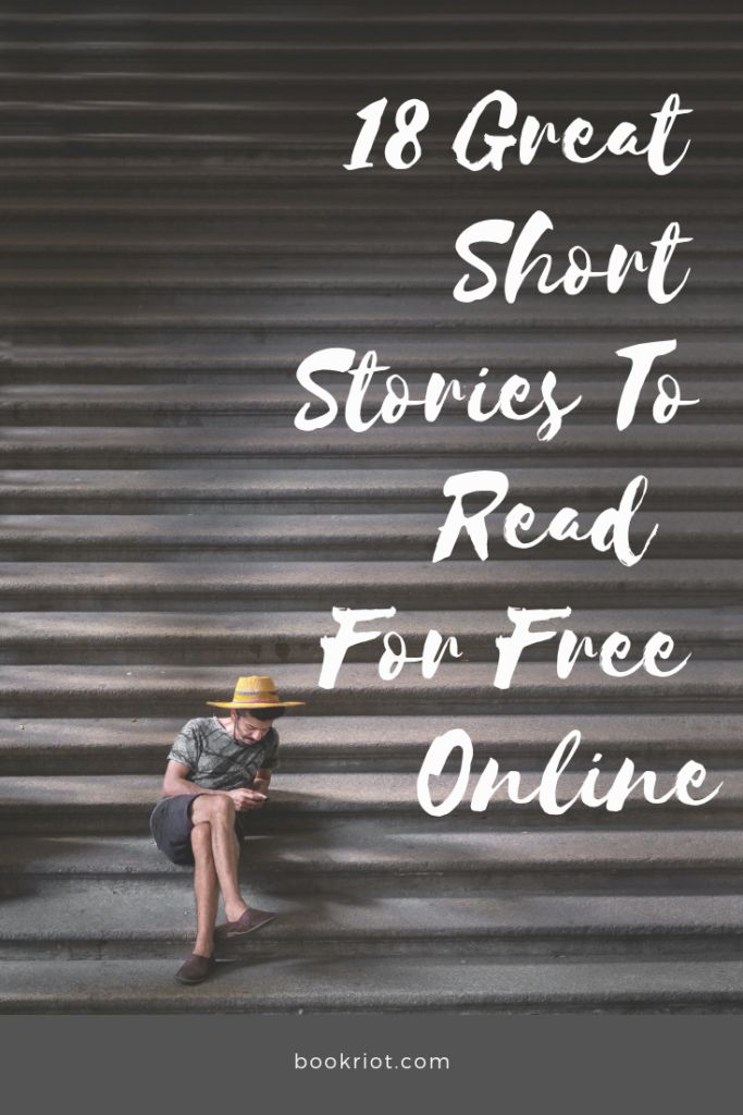 18 Great Short Stories You Can Read Free Online | Book Riot Inspiring Short Stories, Stories Prompts, Short Stories For Adults, Teaching Short Stories, Romantic Short Stories, Short Stories To Read, Story Site, Story Reading, Very Short Stories