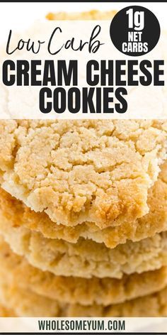 low carb cream cheese cookies stacked on top of each other with text overlay