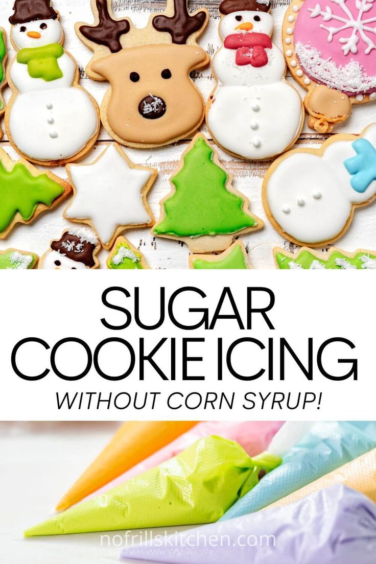 sugar cookie icing without corn syrup is so easy to make and it's perfect for christmas cookies