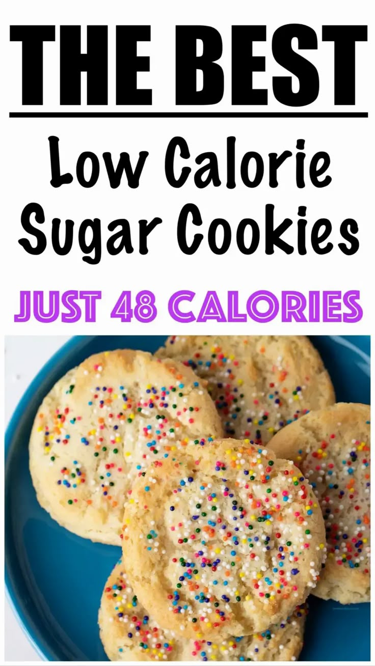 the best low calorie sugar cookies just 48 calories and they are so good