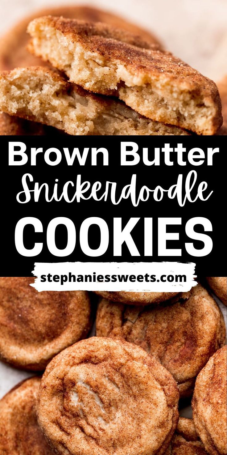 brown butter sandwich cookies are stacked on top of each other with the title above it