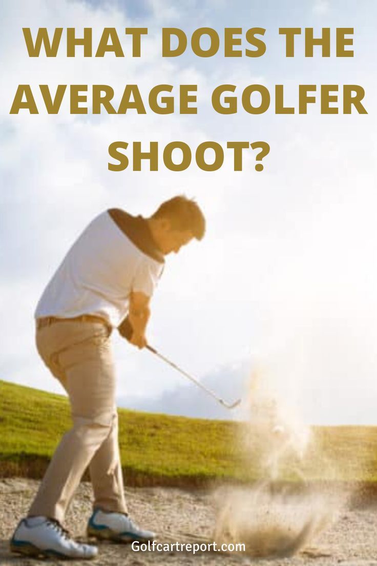 a man hitting a golf ball with the words what does the average golfer shoot?