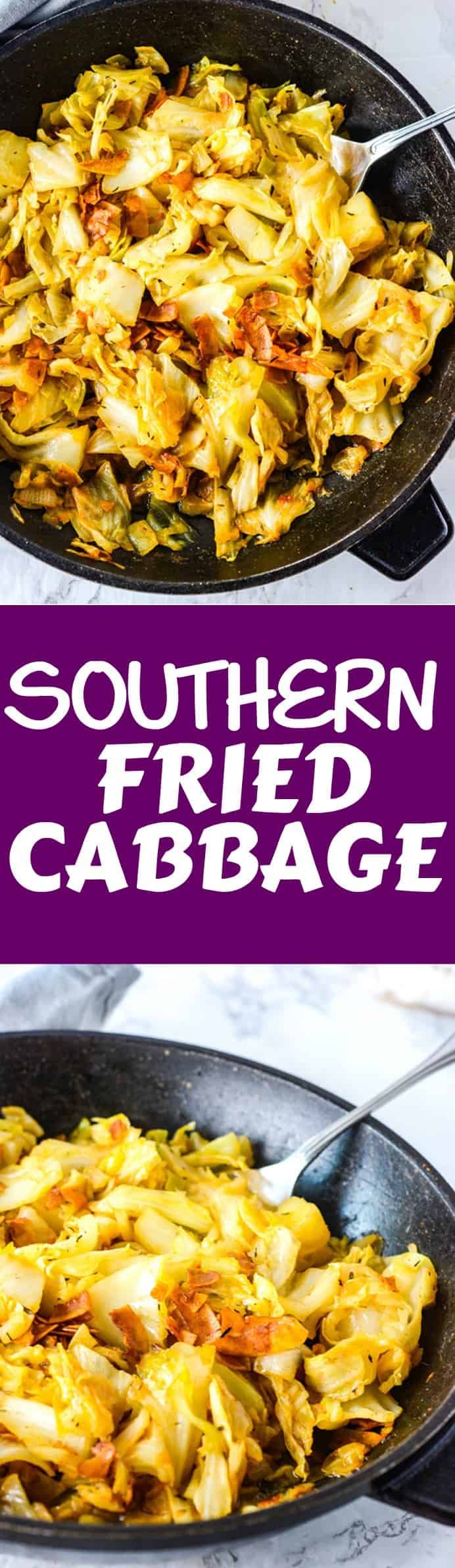 two pans filled with food and the words southern fried cabbage on top are shown