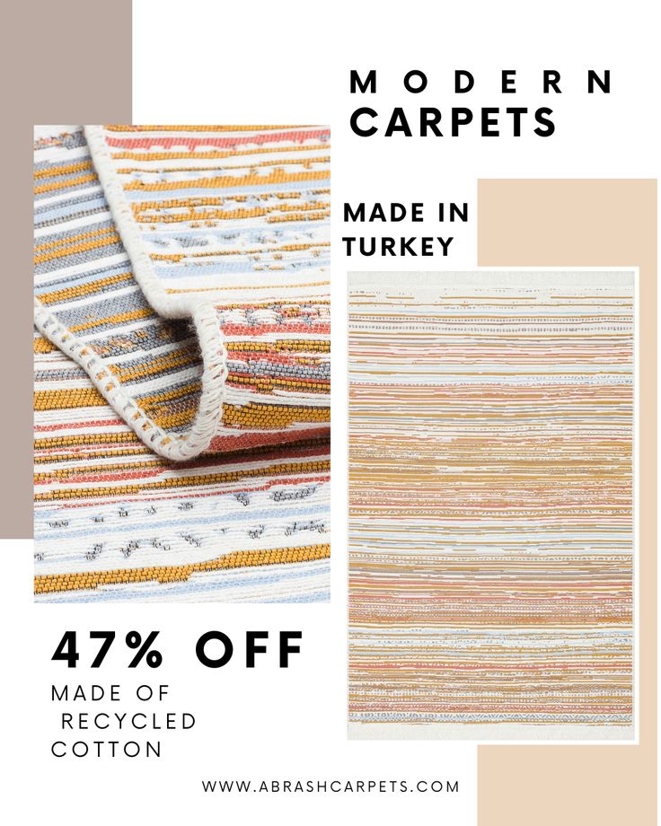 an advertisement for modern carpets made in turkey with the text, 47 % off patterned cotton