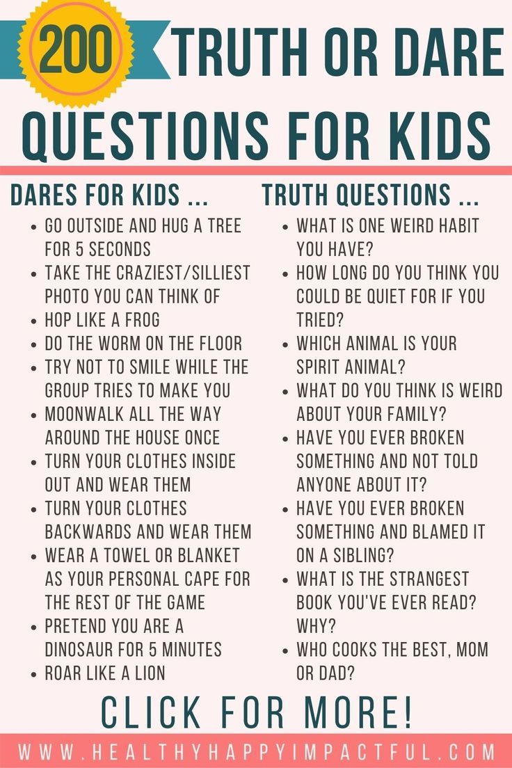 a poster with the words 200 truth or dare questions for kids to ask them out