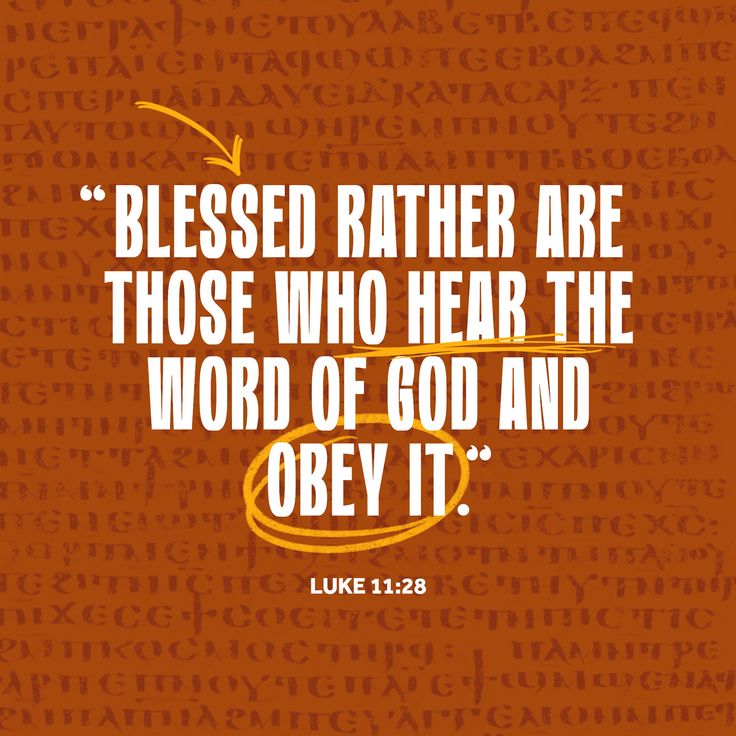 luke 11 22 bible verse about the word of god and obey it on brown background