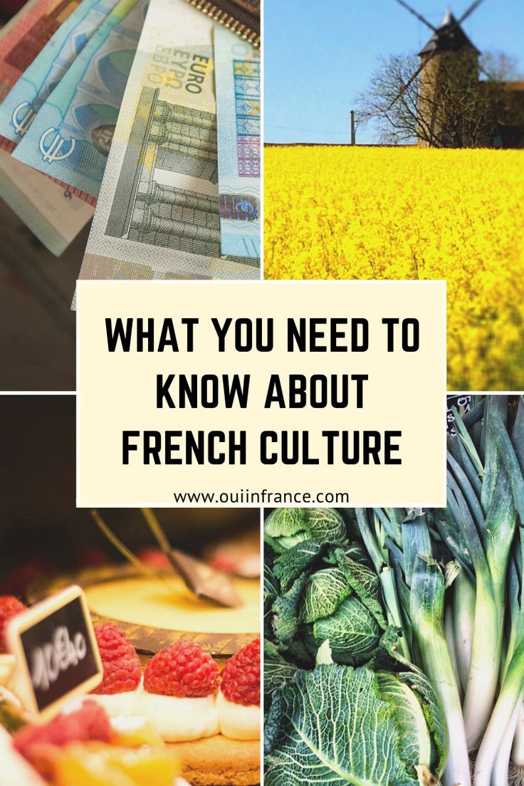 the words what you need to know about french culture in front of pictures of flowers and vegetables