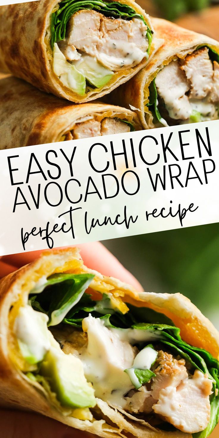 an easy chicken avocado wrap is cut in half