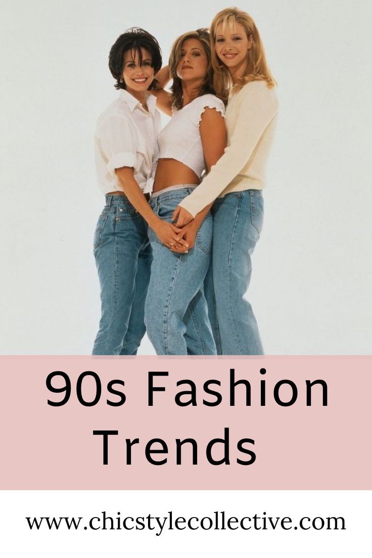 three women standing next to each other with the words 90's fashion trend