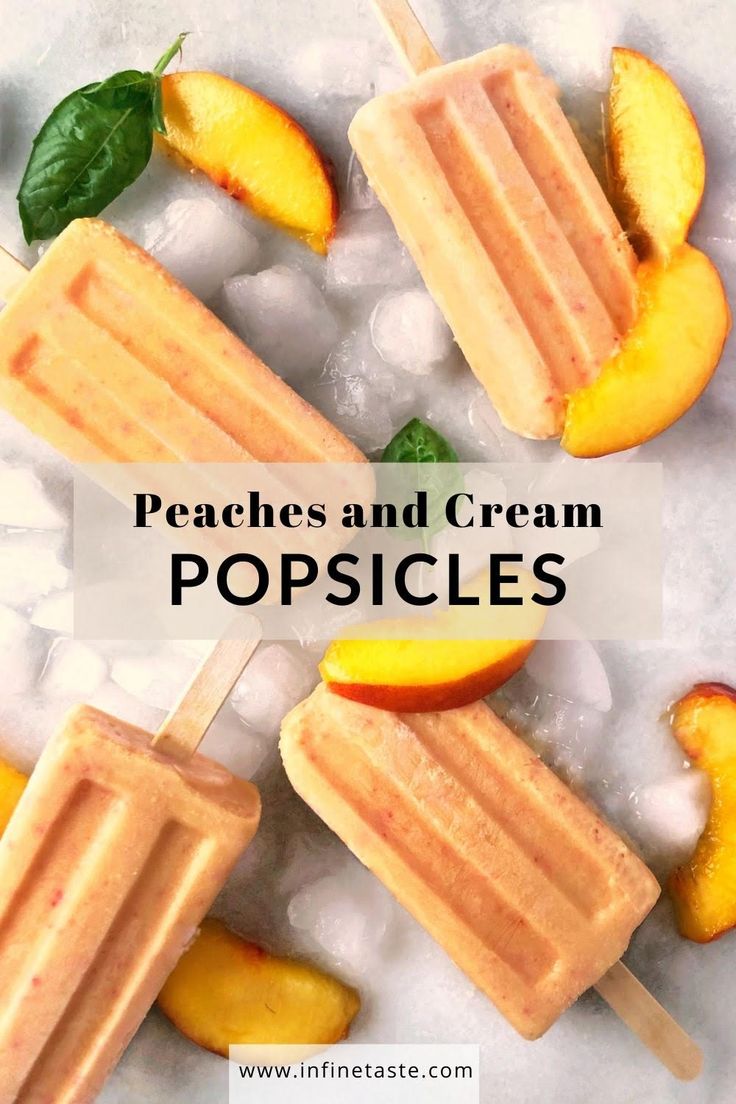 peaches and cream popsicles on ice with text overlay that reads peaches and cream popsicles