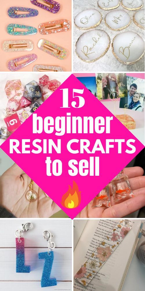 some crafts that are being displayed with the words, beginner resin crafts to sell