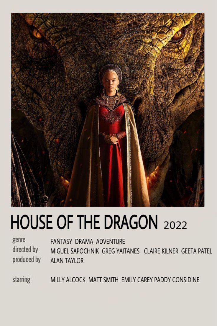 the poster for house of the dragon, which features a woman in a red dress