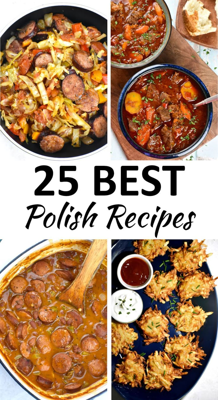 the 25 best polish recipes to make for dinner or appetizers with meats and vegetables