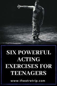 six powerful acting exercises for teenagers