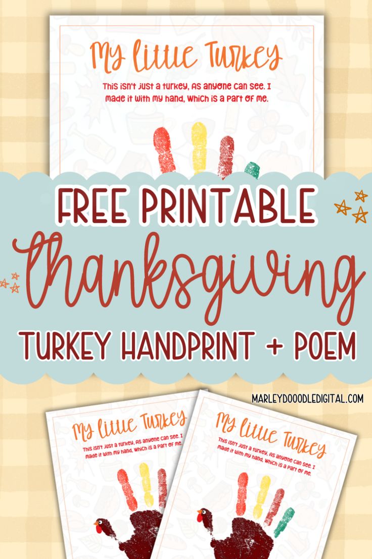 the thanksgiving turkey handprint and poem is shown with text that reads, free printable thanksgiving